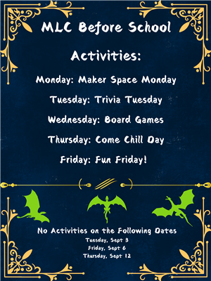 Monday - MakerSpace, Tuesday - Trivia, Wednesday - Board Games, Thursday - Chill Out!  Friday - Fun!!